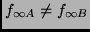 $f_{\infty A} \ne f_{\infty B}$